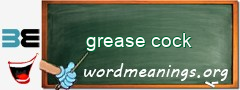 WordMeaning blackboard for grease cock